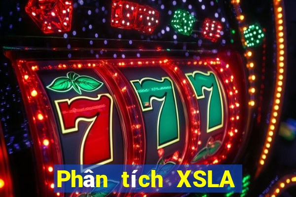 Phân tích XSLA ngày 28