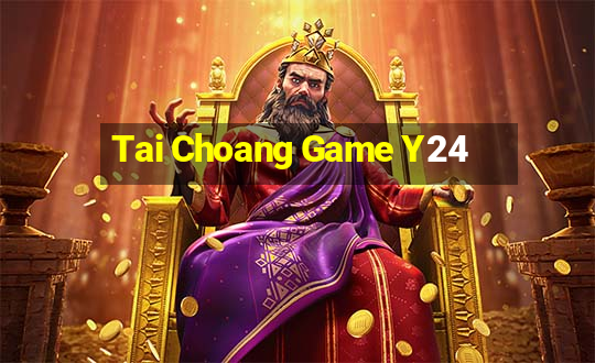 Tai Choang Game Y24