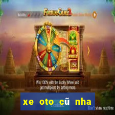 xe oto cũ nha trang club