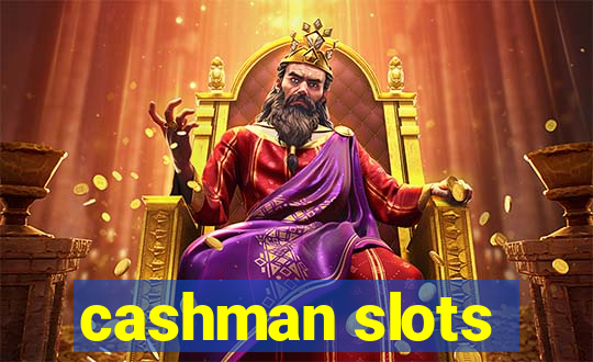 cashman slots