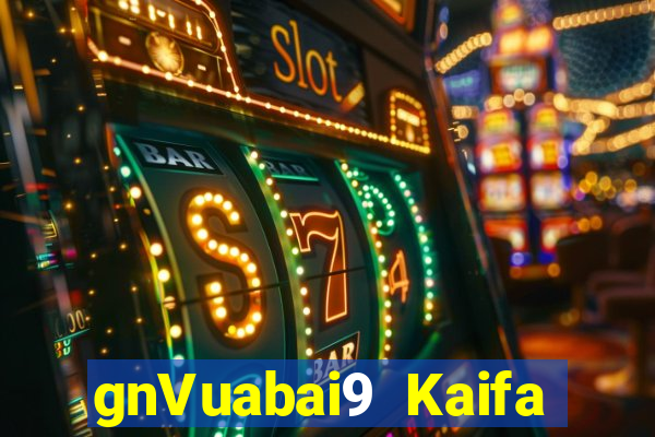 gnVuabai9 Kaifa Phiên bản web