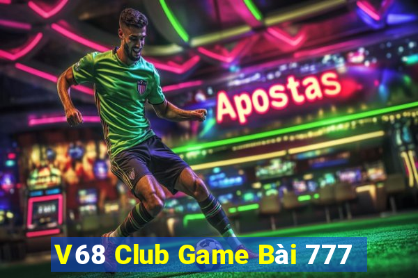 V68 Club Game Bài 777