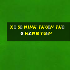 xổ số ninh thuận thứ 6 hàng tuần