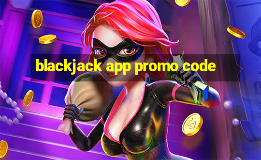 blackjack app promo code