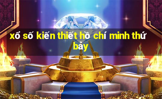 xổ số kiến thiết hồ chí minh thứ bảy