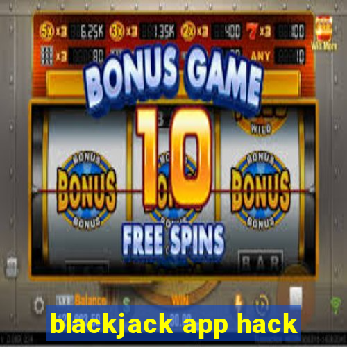 blackjack app hack