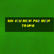 soi cầu miễn phí miền trung