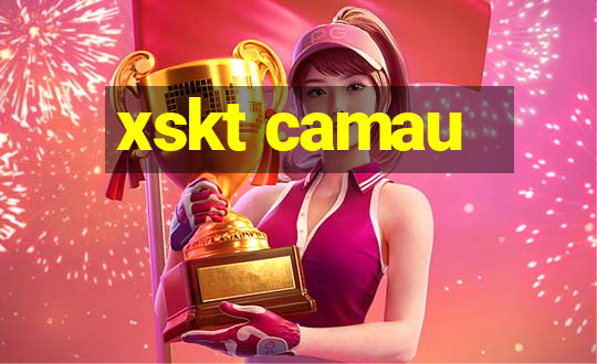 xskt camau