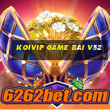 Koivip Game Bài V52