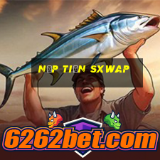 Nạp Tiền Sxwap