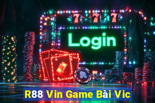 R88 Vin Game Bài Vic