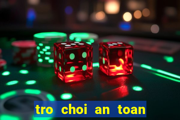 tro choi an toan giao thong