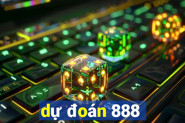 dự đoán 888