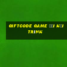 giftcode game đại hải trình