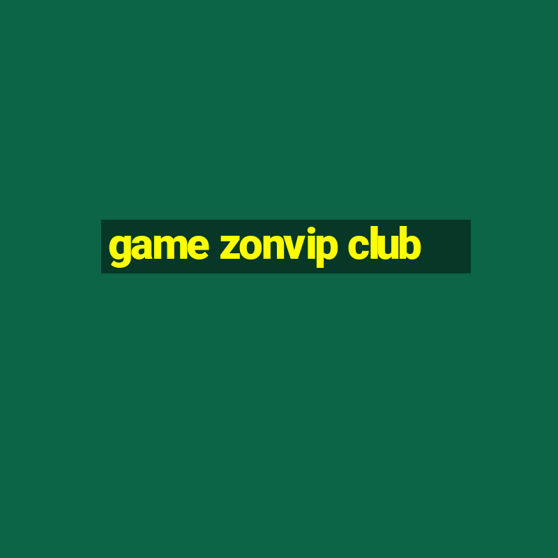 game zonvip club