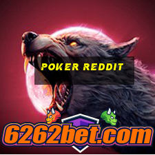 poker reddit