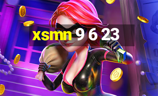 xsmn 9 6 23