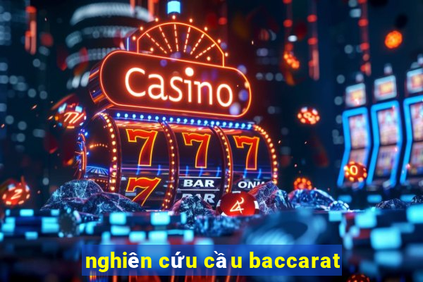 nghiên cứu cầu baccarat