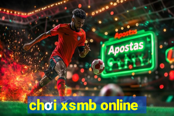 chơi xsmb online