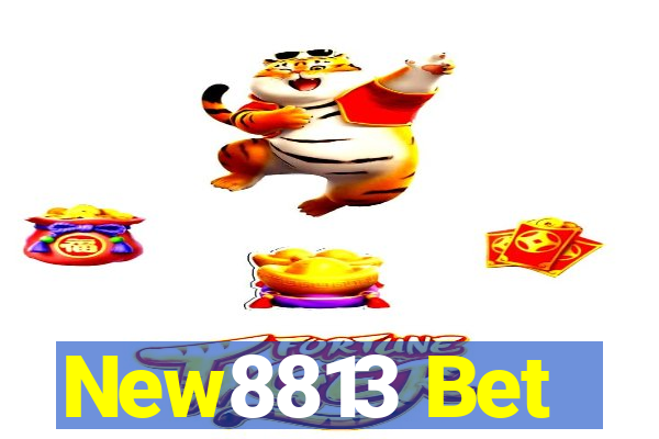 New8813 Bet