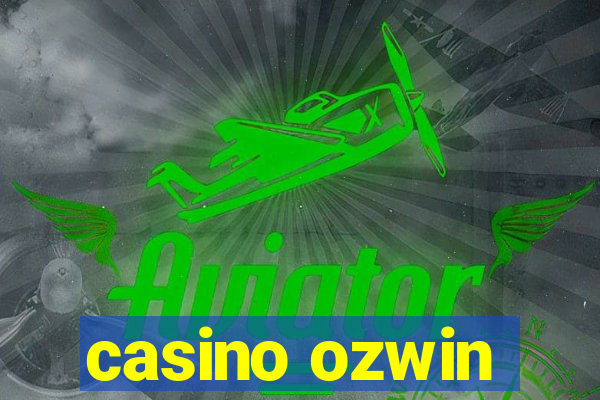 casino ozwin