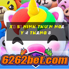 xổ số ninh thuận ngày 4 tháng 8