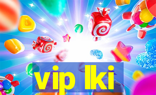 vip lki