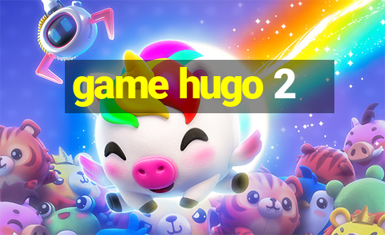 game hugo 2