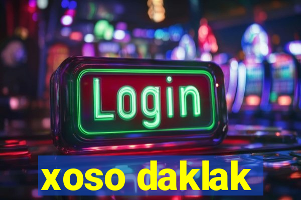 xoso daklak