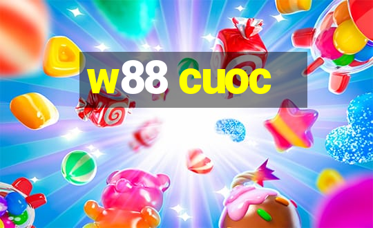 w88 cuoc