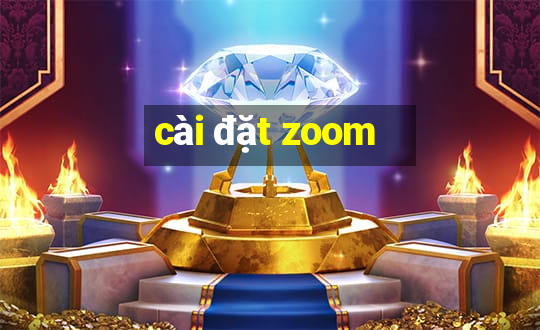 cài đặt zoom