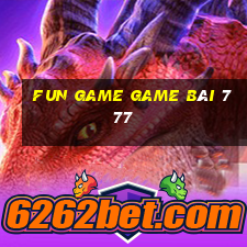 Fun Game Game Bài 777