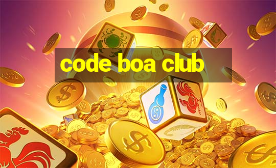 code boa club