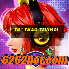 Thể Thao 78vin01