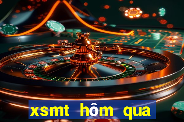 xsmt hôm qua miền trung