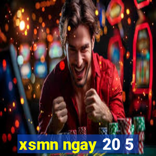 xsmn ngay 20 5