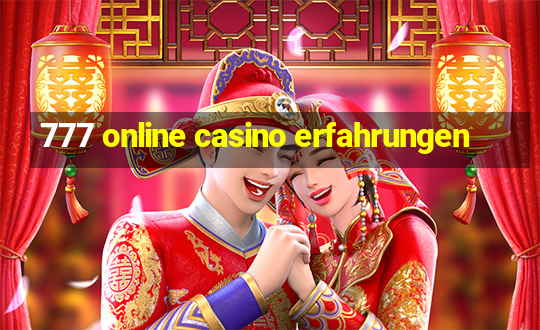 777 online casino erfahrungen