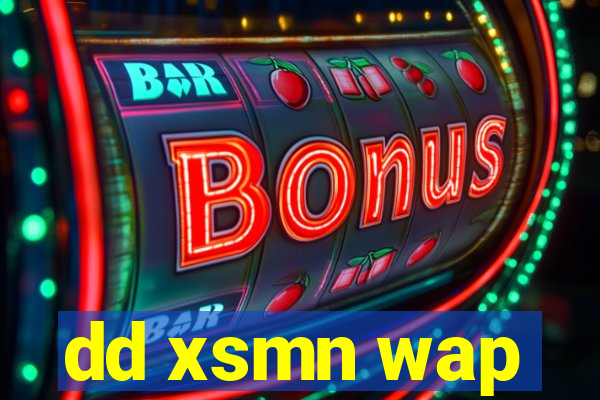 dd xsmn wap