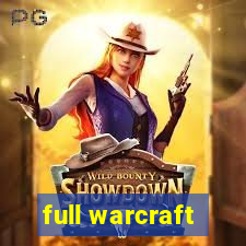 full warcraft