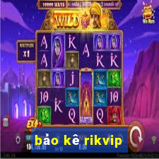 bảo kê rikvip