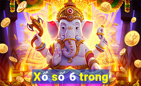 Xổ số 6 trong