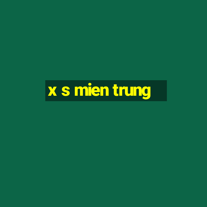 x s mien trung