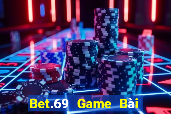 Bet.69 Game Bài Tặng Code