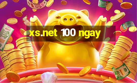 xs.net 100 ngay