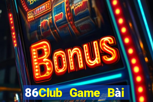 86Club Game Bài Xì Lát