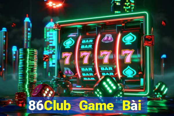 86Club Game Bài Xì Lát