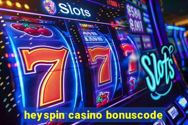 heyspin casino bonuscode