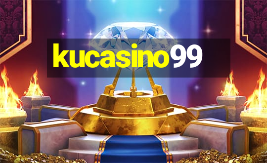 kucasino99