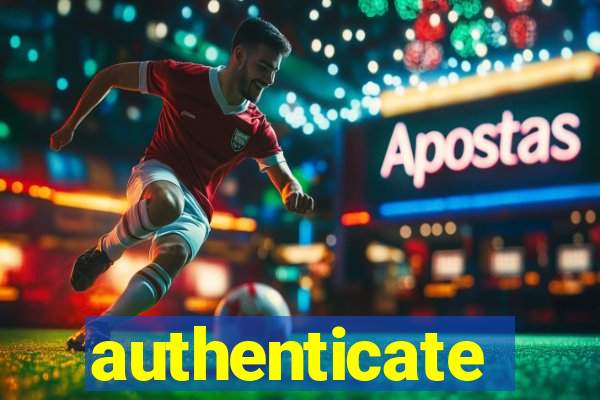 authenticate