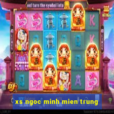 xs ngoc minh mien trung